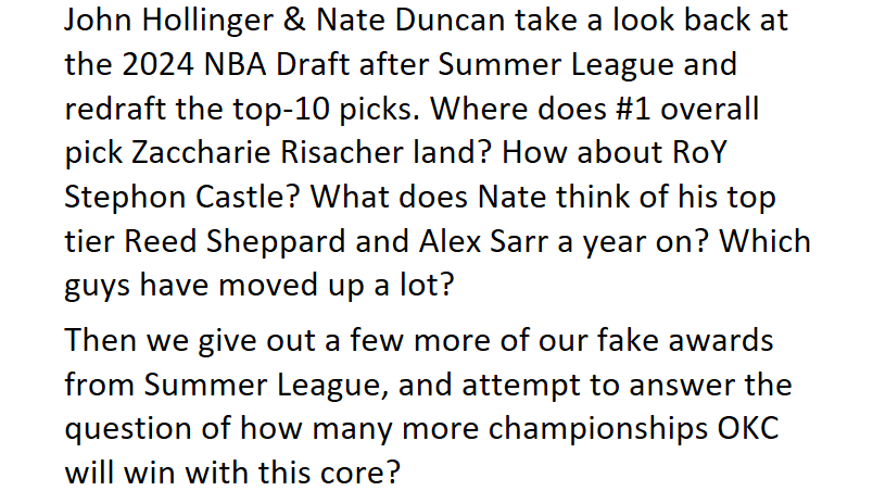 Nate Duncan (@nateduncannba) on Twitter photo Free Hollinger & Duncan: 2024 Re-Draft; More Summer League Awards; How Many Will OKC Win? with <a href="/johnhollinger/">John Hollinger</a> 
podcasts.apple.com/us/podcast/hol…
open.spotify.com/episode/2zdjCT…
Get every episode with Dunc'd On Prime:
duncdon.supportingcast.fm Free Hollinger & Duncan: 2024 Re-Draft; More Summer League Awards; How Many Will OKC Win? with <a href="/johnhollinger/">John Hollinger</a> 
podcasts.apple.com/us/podcast/hol…
open.spotify.com/episode/2zdjCT…
Get every episode with Dunc'd On Prime:
duncdon.supportingcast.fm