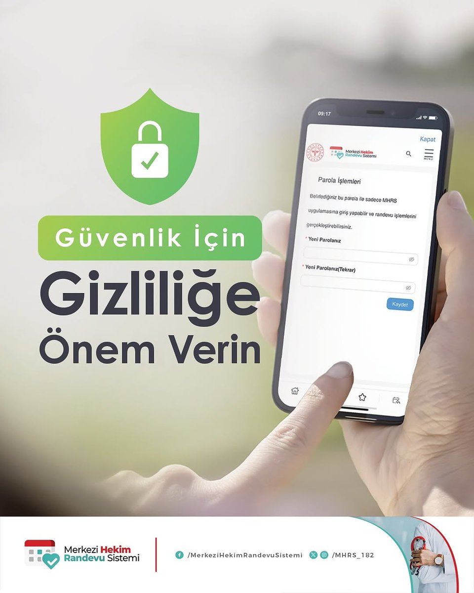 MHRS’ye üye olurken oluşturduğunuz güçlü ve güvenli parolanız size özeldir. Parolanızı diğer kişilerle paylaşmamanız ise; kişisel sağlık verilerinizin güvenliği için oldukça önemlidir.