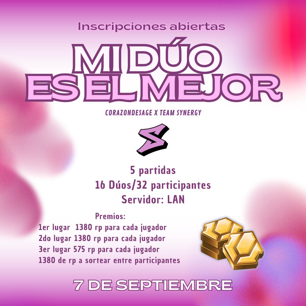 Corazón De Sage (@corazondesage) on Twitter photo ¡Hola! ya están abiertas las inscripciones para "Mi Dúo es el mejor" organizado con <a href="/SynergyGG_ES/">Team Synergy #TSGG</a>
Se realiza el domingo 7 de Septiembre a las 18:00 hora Chile, 32 participantes, 5 partidas.
Formulario de inscripción:
forms.gle/cjnWT2zDvyUkHz…
Link discord: discord.gg/R89bAAqA4e ¡Hola! ya están abiertas las inscripciones para "Mi Dúo es el mejor" organizado con <a href="/SynergyGG_ES/">Team Synergy #TSGG</a>
Se realiza el domingo 7 de Septiembre a las 18:00 hora Chile, 32 participantes, 5 partidas.
Formulario de inscripción:
forms.gle/cjnWT2zDvyUkHz…
Link discord: discord.gg/R89bAAqA4e