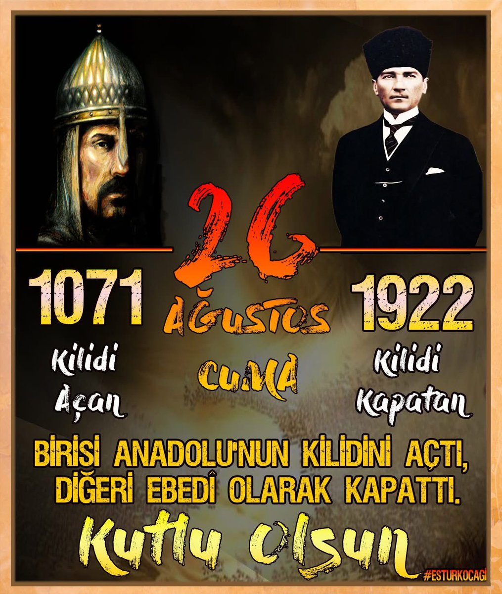 Birisi Anadolu’nun kilidini açtı, diğeri ebedî olarak kapattı. Kutlu Olsun. 
#MalazgirtZaferi #BüyükTaarruz #Alparslan #MustafaKemalAtatürk #Anadolu
