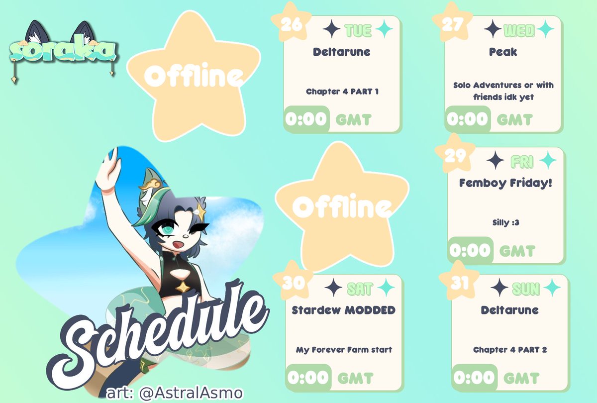 SCHEDULE IS UP YIPPIE! 

🎨- <a href="/AstralAsmo/">CelestialSystemVT</a>