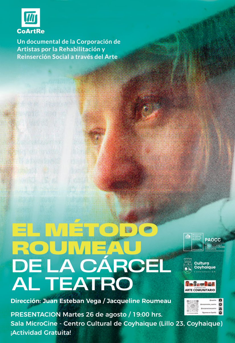 No te pierdas mañana martes 26 de agosto a las 19 h en el Centro Cultural Coyhaique la exhibición del documental El método Roumeau, de la Cárcel al Teatro, dirigido por Juan Esteban Vega y Jacqueline Roumeau.