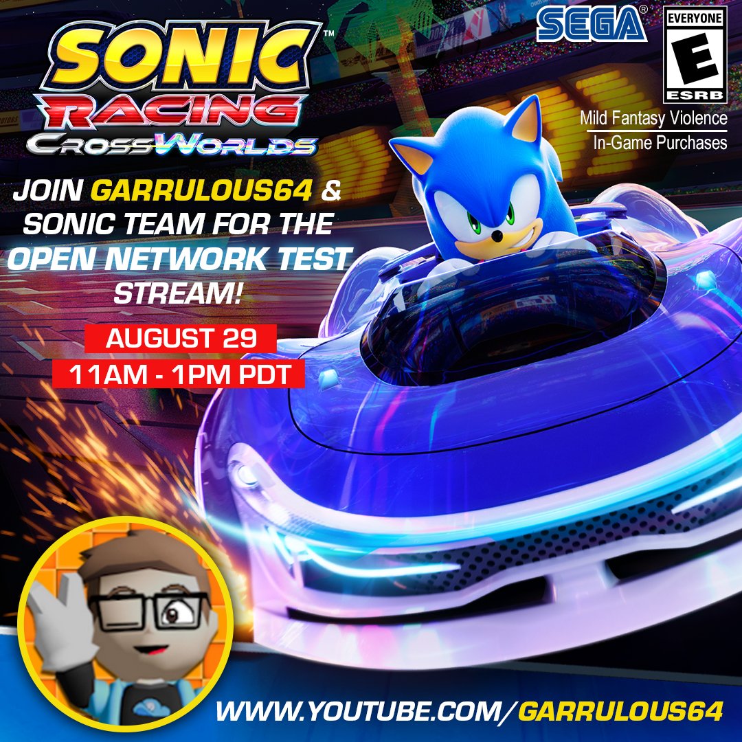 Garrulous64YT's tweet image. Heyo! HUGE news! I'll be joining the Official Sonic Livestream on August 29th to play the Sonic Racing CrossWorlds Open Network Test! 

Play along with us at 11am - 1pm PDT while you watch the stream and we'll see ya on the track!