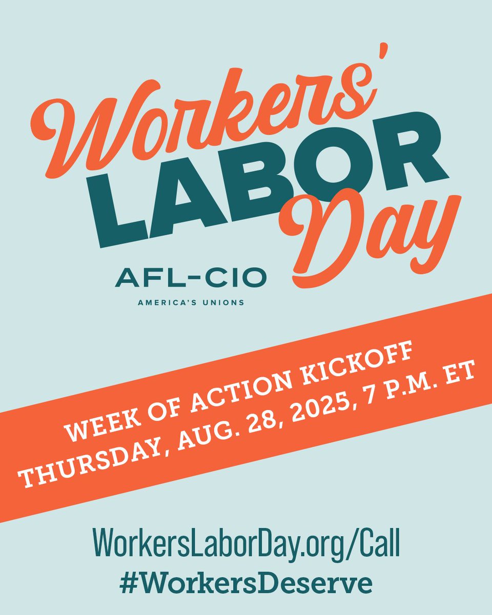 This Workers’ Labor Day Week of Action, join us for our #WorkersDeserve kickoff call to hear from workers, union leaders and allies on how America’s unions are fighting for an economy that gives us the freedom, fairness and security we deserve. workerslaborday.org/call