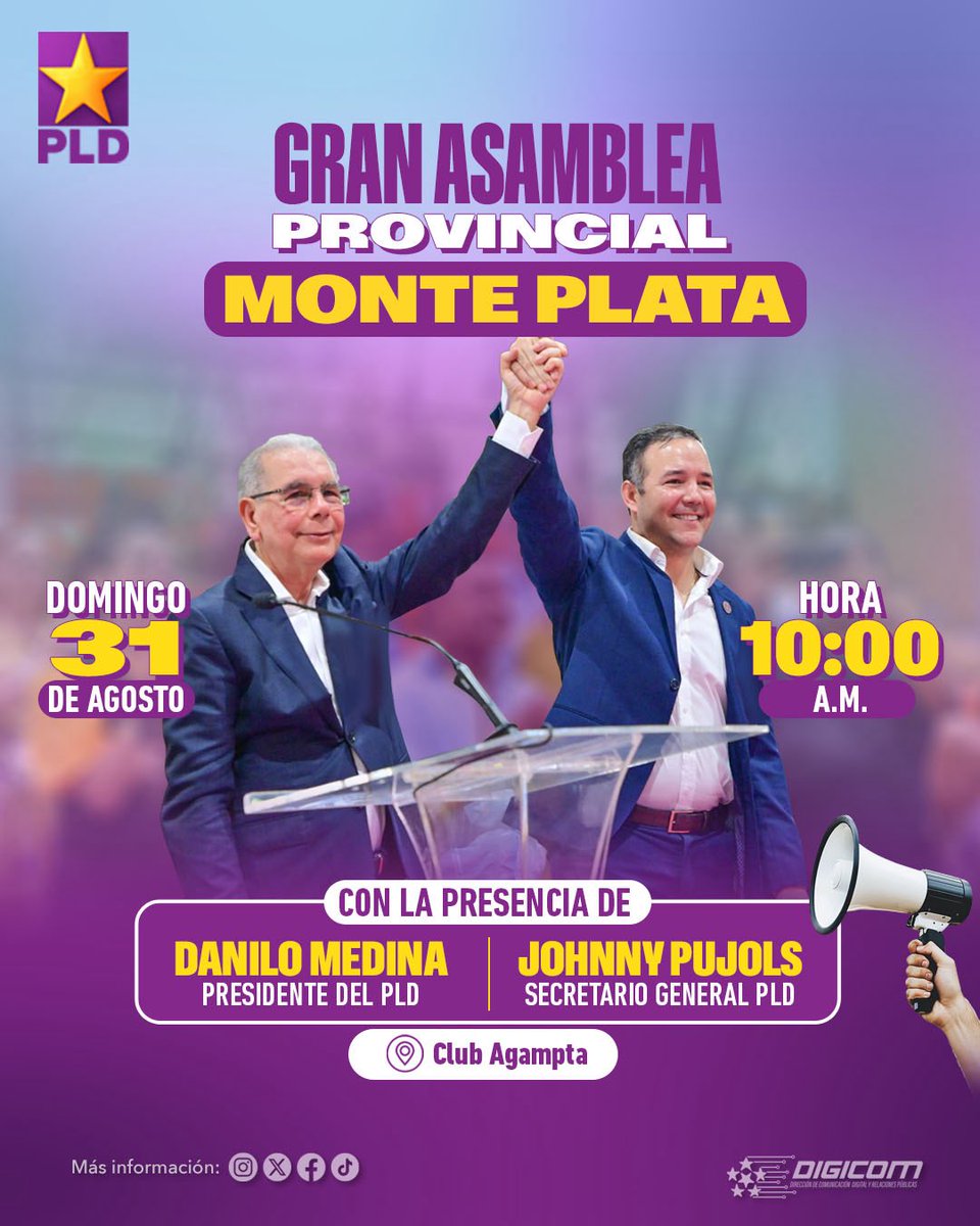 DIGICOM PLD (@digicompld) on Twitter photo Y como esto es friendo y comiendo…
La familia peledeísta se reúne en la Gran Asamblea Provincial en #MontePlataEsPLD.
🗓️ Domingo 31 de agosto – ⏰ 10:00 a.m.
Encabezada por nuestro presidente <a href="/DaniloMedina/">Danilo Medina</a> y el secretario general <a href="/JohnnyPujols/">Johnny Pujols</a>.
💜 Monte Plata sabe que Y como esto es friendo y comiendo…
La familia peledeísta se reúne en la Gran Asamblea Provincial en #MontePlataEsPLD.
🗓️ Domingo 31 de agosto – ⏰ 10:00 a.m.
Encabezada por nuestro presidente <a href="/DaniloMedina/">Danilo Medina</a> y el secretario general <a href="/JohnnyPujols/">Johnny Pujols</a>.
💜 Monte Plata sabe que
