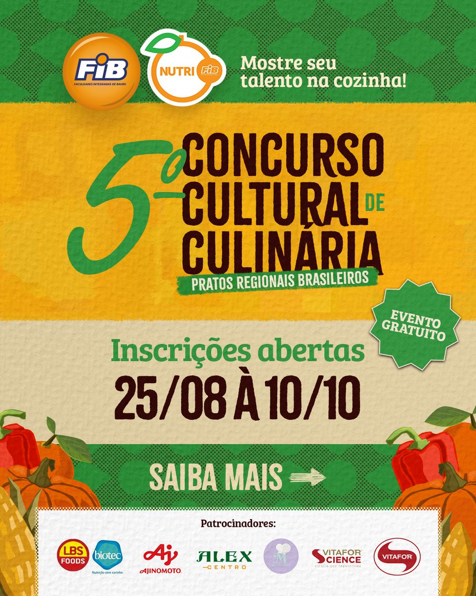 faculdadefib's tweet photo. 5° Concurso Cultural de Culinária da FIB – Tema: Pratos Regionais Brasileiros. 👩‍🍳 Categorias: Saberes e Sabores (18+) e Jovens Chefs em Ação (14–17). Inscrições:  25/08 a 10/10 👉 Link: https://t.co/w5ZFlaHzlA https://t.co/9eDLZjo55A