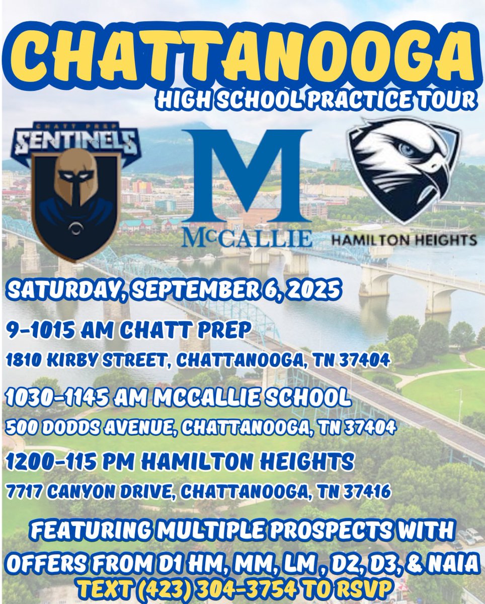 🚨Chattanooga Practice Tour🚨

📍McCallie x Chatt Prep x Hamilton Heights 

🗓️Sat., Sept 6 l ⏱️ 4 hrs l 🎯 1 city

College coaches (all levels) can evaluate dozens of prospects—many D1 offers (VT, WVU, LSU, Texas A&amp;M, Marshall, UNCG, Dartmouth, Rice, Ohio, UNA &amp; more).