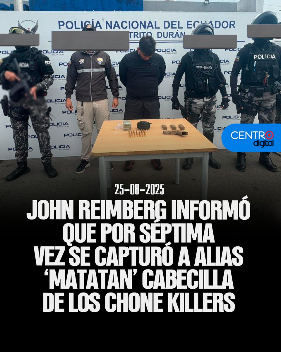 CENTRO Digital (@radiocentroec) on Twitter photo Mediante su cuenta de X, el ministro <a href="/JohnReimberg/">John Reimberg</a> informó que, por séptima vez, la <a href="/PoliciaEcuador/">Policía Ecuador</a> recapturó a alias “Matatán”, cabecilla de Los Chone Killers, en Durán.
Los Detalles ➡️ instagram.com/p/DNyuCbfUuGW/
📌 Síguenos en WhatsApp: whatsapp.com/channel/0029Vb…
📌 Síguenos en Mediante su cuenta de X, el ministro <a href="/JohnReimberg/">John Reimberg</a> informó que, por séptima vez, la <a href="/PoliciaEcuador/">Policía Ecuador</a> recapturó a alias “Matatán”, cabecilla de Los Chone Killers, en Durán.
Los Detalles ➡️ instagram.com/p/DNyuCbfUuGW/
📌 Síguenos en WhatsApp: whatsapp.com/channel/0029Vb…
📌 Síguenos en