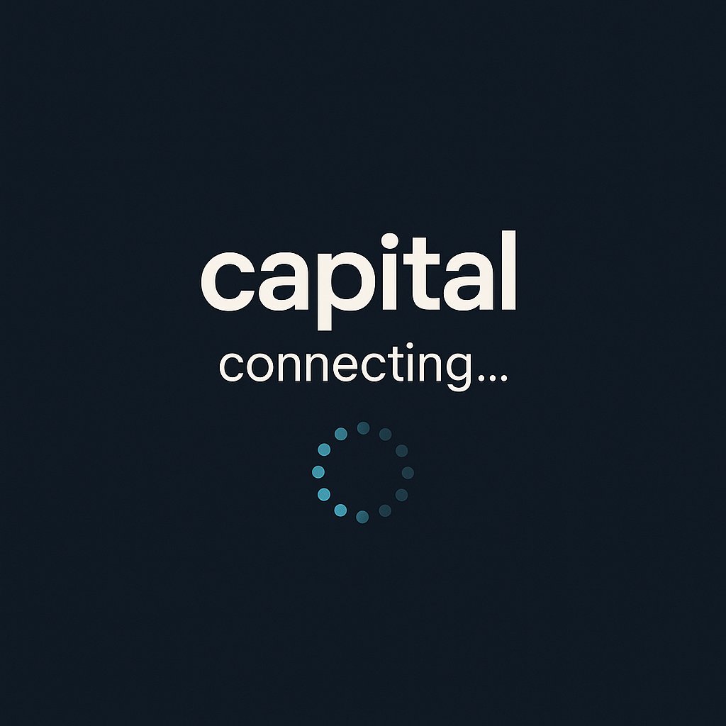 👀 capital connecting...