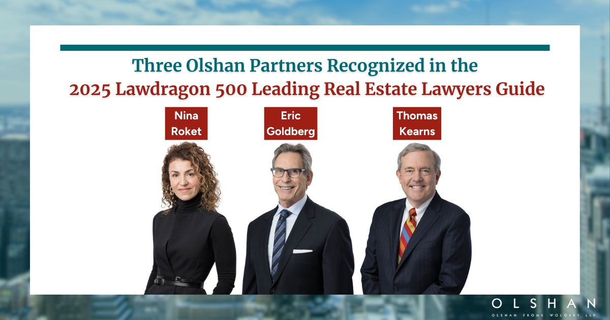 .<a href="/OlshanLaw/">OlshanLaw</a> Co-Managing Partner, Co-Chair of the firm’s Real Estate Law Practice and Chair of Commercial Leasing Practice <a href="/NinaRoket/">Nina M. Roket</a>, Co-Chair of the firm’s Real Estate Law Practice <a href="/EricLGoldberg/">Eric L. Goldberg</a> and Co-Chair of the firm’s Real Estate Law Practice <a href="/TDKearns/">Thomas D. Kearns</a> Recognized in the