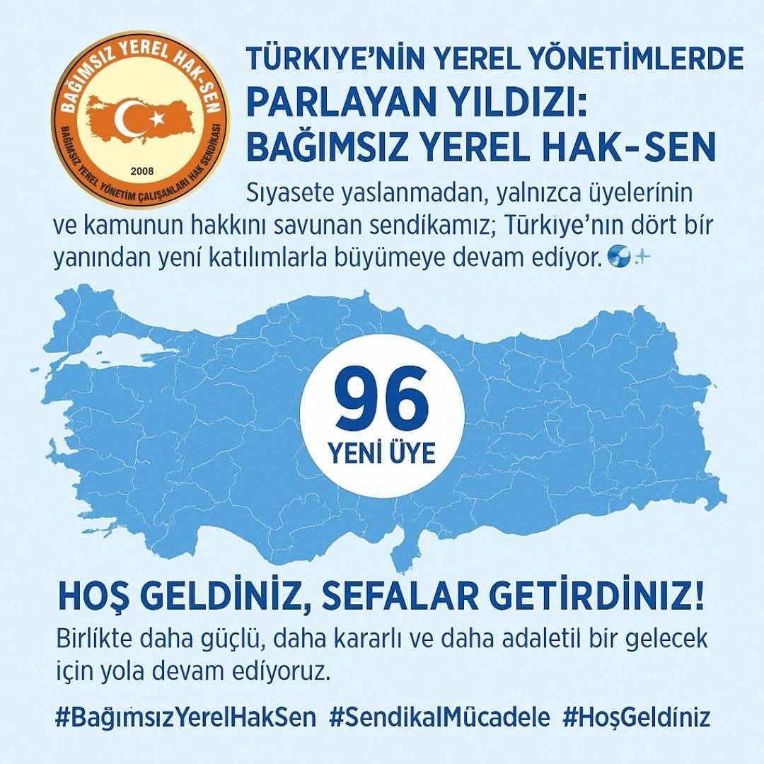 Türkiye’nin Yerel Yönetimlerde Parlayan Yıldızı: Bağımsız Yerel Hak-Sen

Siyasete yaslanmadan, yalnızca üyelerinin ve kamunun hakkını savunan sendikamız; Türkiye’nin dört bir yanından yeni katılımlarla büyümeye devam ediyor. 🌍✨

Ağustos ayı itibariyle 96 yeni arkadaşımız