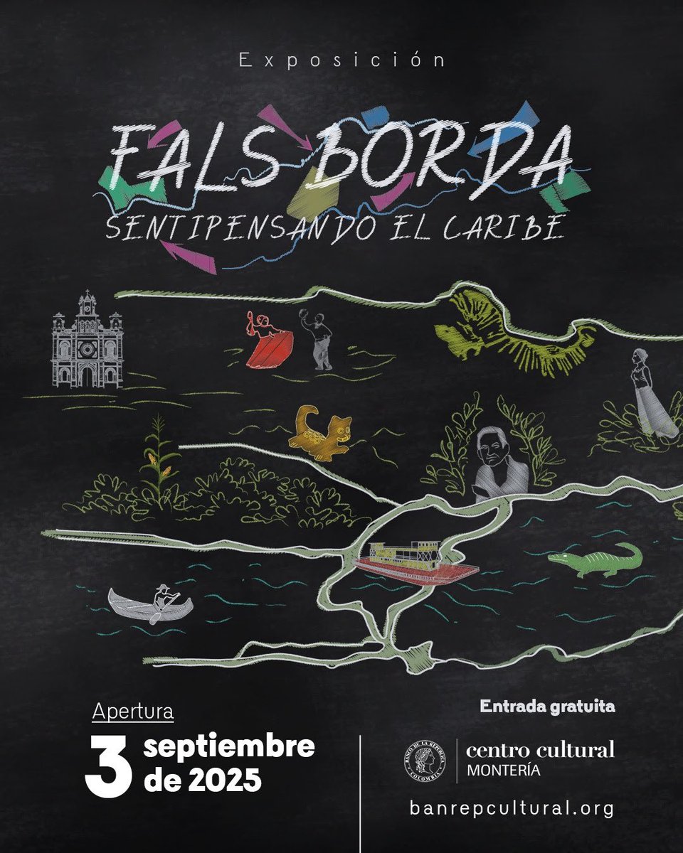 🚨Llegó el día, en el marco del centenario del natalicio de Orlando Fals Borda, el <a href="/Banrepcultural/">Banrepcultural</a> Montería tendrá la  exposición: 
Fals Borda. Sentipensando El Caribe, que abre sus puertas el 3 sept/2025.

Entrada gratuita.
#OrlandoFalsBorda
—-
banrepcultural.org/exposiciones/f…