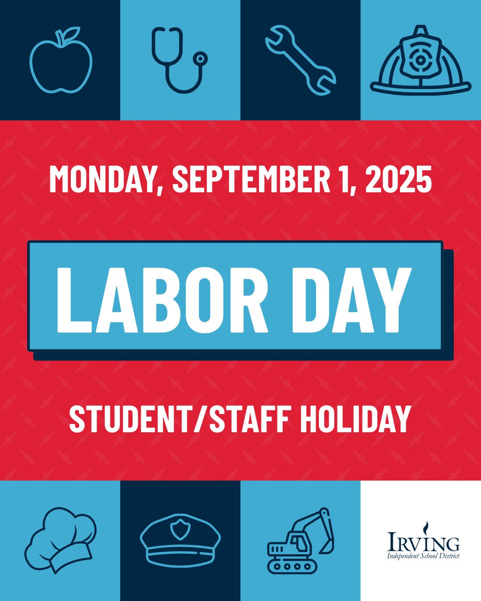 Looking ahead ➡️ All Irving ISD schools and offices will be closed Monday, September 1, in observance of Labor Day. Make sure to mark your calendars!