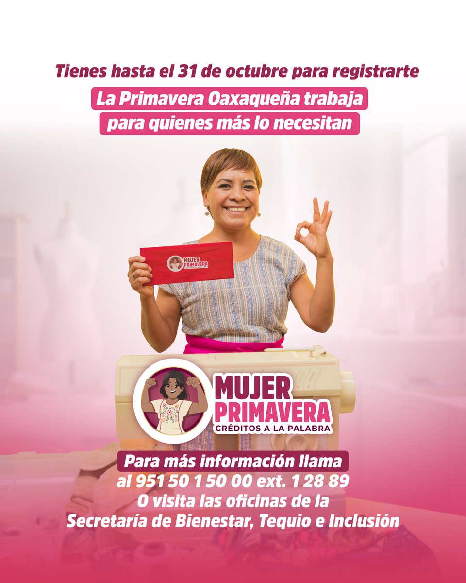 LA PRIMAVERA OAXAQUEÑA IMPULSA TU ECONOMÍA CON MICROCRÉDITOS SIN INTERESES

¡Ampliamos la convocatoria de #MujerPrimavera Créditos a la Palabra! Si eres mujer de entre 18 y 62 años, accede a un microcrédito sin intereses con esta iniciativa de la #PrimaveraOaxaqueña que fortalece