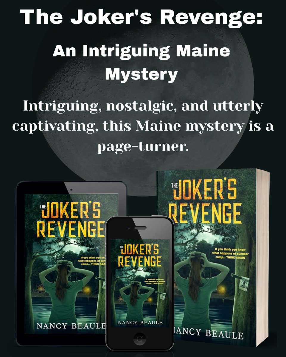 Ibrahim ManuscriptMender (@i_manuscript) on Twitter photo ✨A dark family secret. A Maine summer camp. A mystery that changes everything.
The Joker’s Revenge by <a href="/NancyBeaule1/">Nancy Beaule</a> is a must-read blend of suspense, romance & betrayal.
📖 Grab your copy today! Available On Amazon👉a.co/d/ctNKJdb
#Mystery #Romance #MustRead ✨A dark family secret. A Maine summer camp. A mystery that changes everything.
The Joker’s Revenge by <a href="/NancyBeaule1/">Nancy Beaule</a> is a must-read blend of suspense, romance & betrayal.
📖 Grab your copy today! Available On Amazon👉a.co/d/ctNKJdb
#Mystery #Romance #MustRead