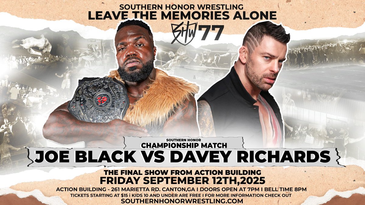 As announced earlier today, SHW officials have allowed Southern Honor Champion <a href="/BlackCloudJB/">B L 天 C K</a> to choose his opponent for #SHW77 on Sept. 12th. At our final show inside The Action Building, The Champ has chosen to defend his title against his all-time dream opponent Davey Richards!