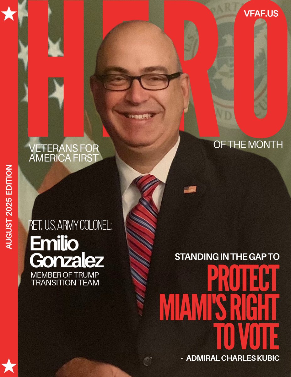 Colonel Emilio T. Gonzalez Named Hero of the Month – August 2025

VFAF National Website:  vfaf.us/colonel-emilio…
Veterans for America First Names Ret. Colonel Emilio T. Gonzalez Hero of the Month for Legal Victory in Miami Election Case

Veterans for America First (VFAF) is