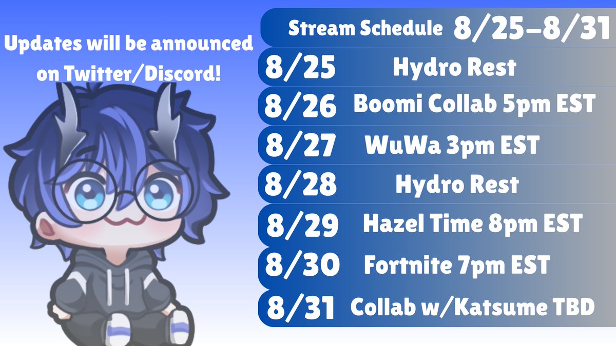 AH SORRY FOR LATE POST BUT HERE'S THE SCHEDULE FOR THIS WEEK! Got a lot of packed streams with friends including the Wuwa update! If Wuwa isnt't happening on the 27th I will play another game maybe Nikke!