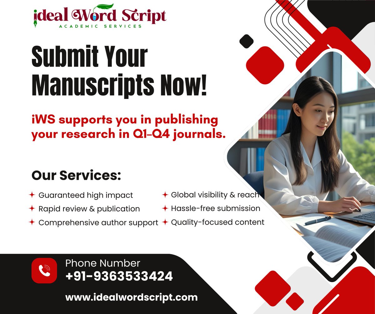 IScript57741's tweet image. 🚀 Submit Your Research with iWS!
Get full support for publication in Q1–Q4 journals: fast review, manuscript editing, plagiarism check, data analysis &amp;amp; more.
💬 WhatsApp: wa.me/919363533424 
🌐 idealwordscript.com