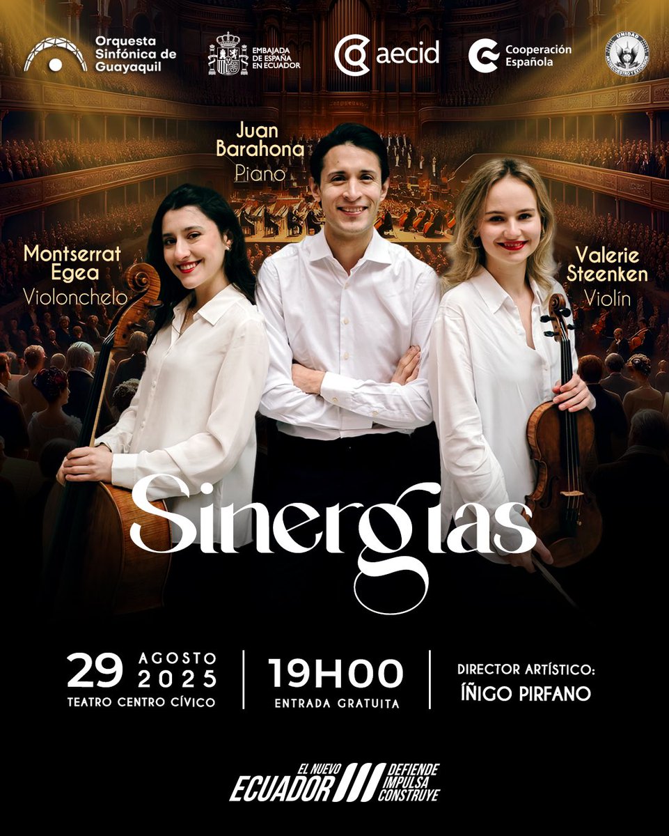 🎶 Este 29 de agosto vive SINERGIAS: la Orquesta Sinfónica de Guayaquil junto a Valerie Steenken, Monserrat Egea y Juan Barahona, bajo la batuta de Íñigo Pirfano. Beethoven y Dvořák en una velada única. 📍Teatro Centro Cívico 🎟 Entrada gratuita