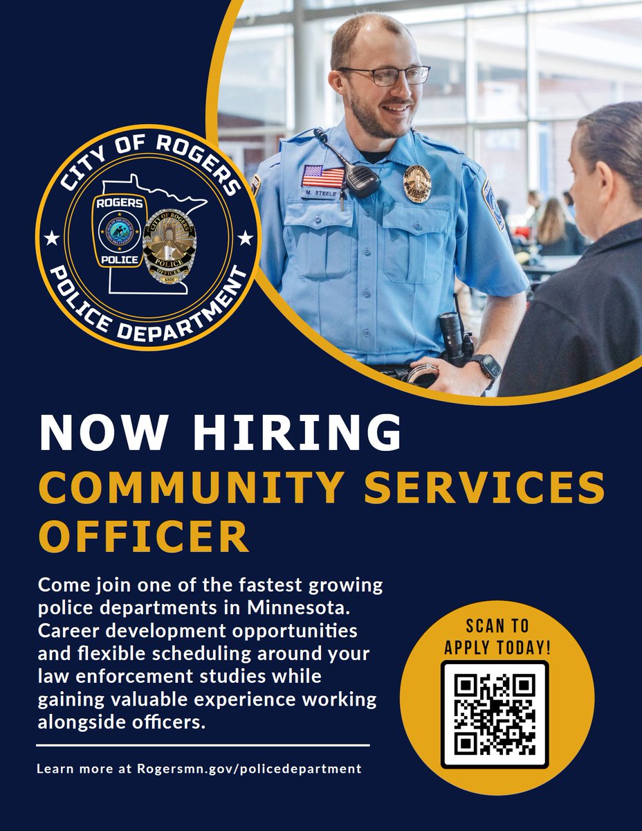 RogersMNPolice's tweet photo. Come join one of the fastest growing police departments in one of Minnesota’s thriving communities! The City of Rogers is accepting applications for Community Services Officer, a part-time and non-benefitted position. Applications due by September 9, 2025. https://t.co/YIq6uJB8H1 https://t.co/hgyn9SFEKF