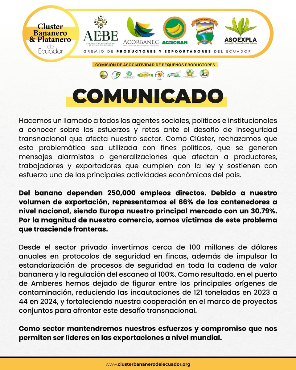 📢 Rechazamos que la inseguridad transnacional se use con fines políticos o mensajes alarmistas.

🚫 Generalizar afecta a productores, trabajadores y exportadores que cumplen con la ley y sostienen una de las principales actividades económicas del país.

🍌 #Exportaciones