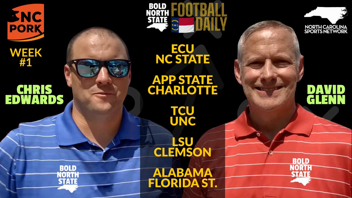 Bold North State Breakdown: David Glenn &amp; Chris Edwards Pick the Week’s Biggest Games
#NCPork #NCbyTrain #ACC #UNC #NCState #FSU #Clemson #Duke #AppState #ECU #Charlotte 

WATCH youtu.be/SXQUnY3zN5E
LISTEN bit.ly/3JyL8bk
READ at NCSportsNetwork.com