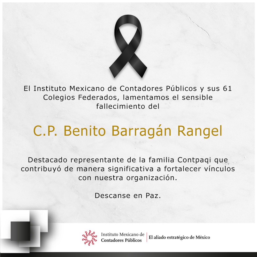 Lamentamos el sensible fallecimiento del C.P. Benito Barragán Rangel, destacado representante de la familia <a href="/CONTPAQi/">CONTPAQi®</a>. Descanse en Paz.