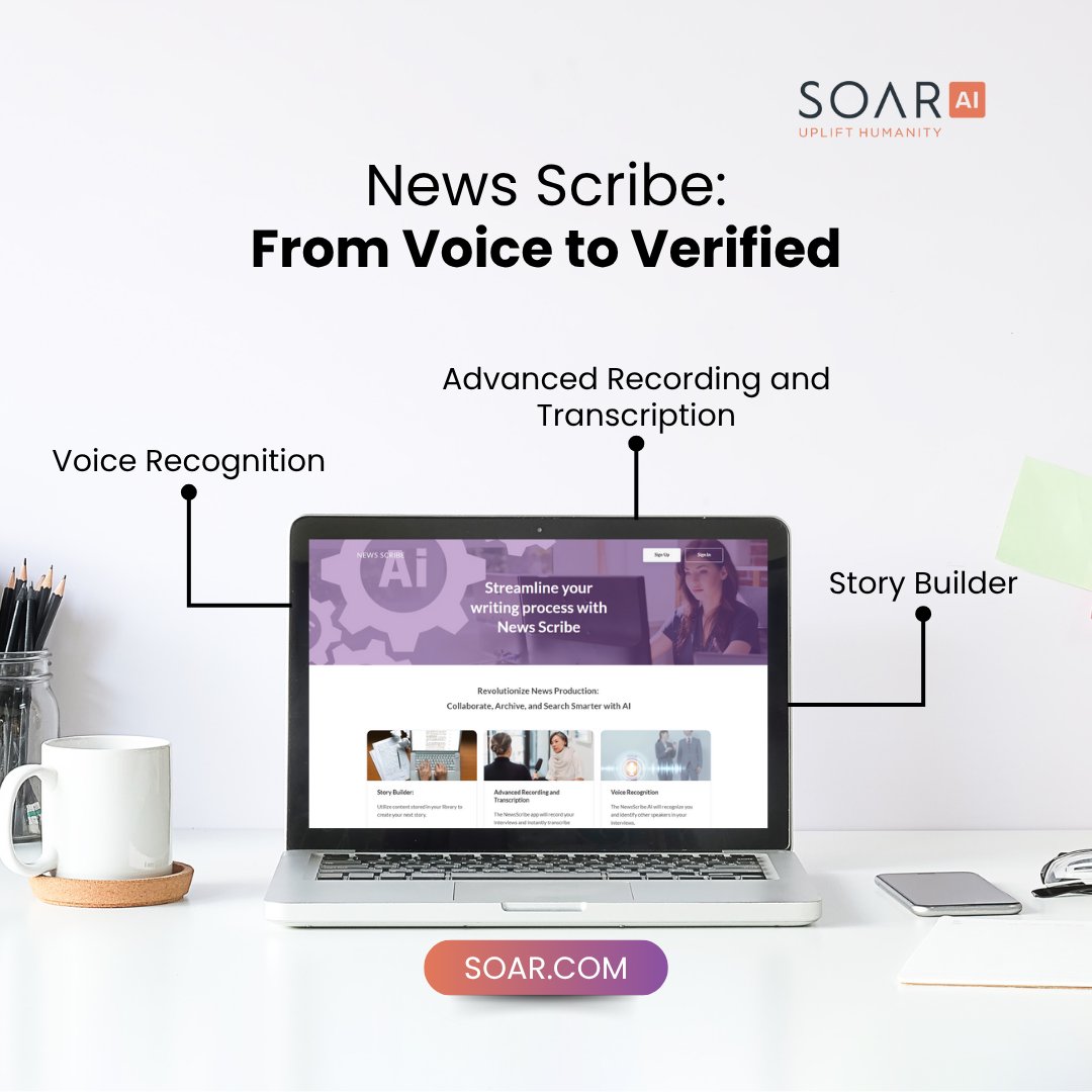 News Scribe helps journalists, podcasters, and broadcasters transcribe, analyze, and publish faster using AI-enhanced speech recognition and story-building tools.

📰 Speed up your newsroom → try.soar.com

#SoarWithUs #AIForGood #EAIWtihPurpose