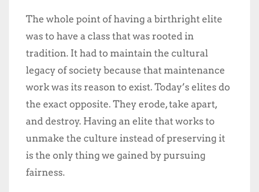 ReoSymes's tweet photo. One of the best justifications for a hereditary elite I've come across, @bog_beef, @Maarblek 
https://t.co/umPtXasmoF
"Today, you get expelled from the elite for one wrong word. Terrified elites are destructive" https://t.co/ITne5twcj3