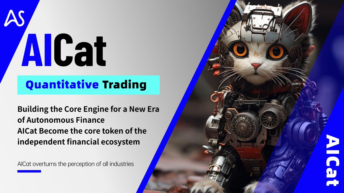 AICATtts's tweet photo. Integrating AI Intelligence + DeFi Ecology + RWA Application, AICat Constructs the Core Pass of Independent Financial Ecology
＃DEFI ＃web3 ＃AI #AICAT ＃RWA https://t.co/Gnk7HTeL4H