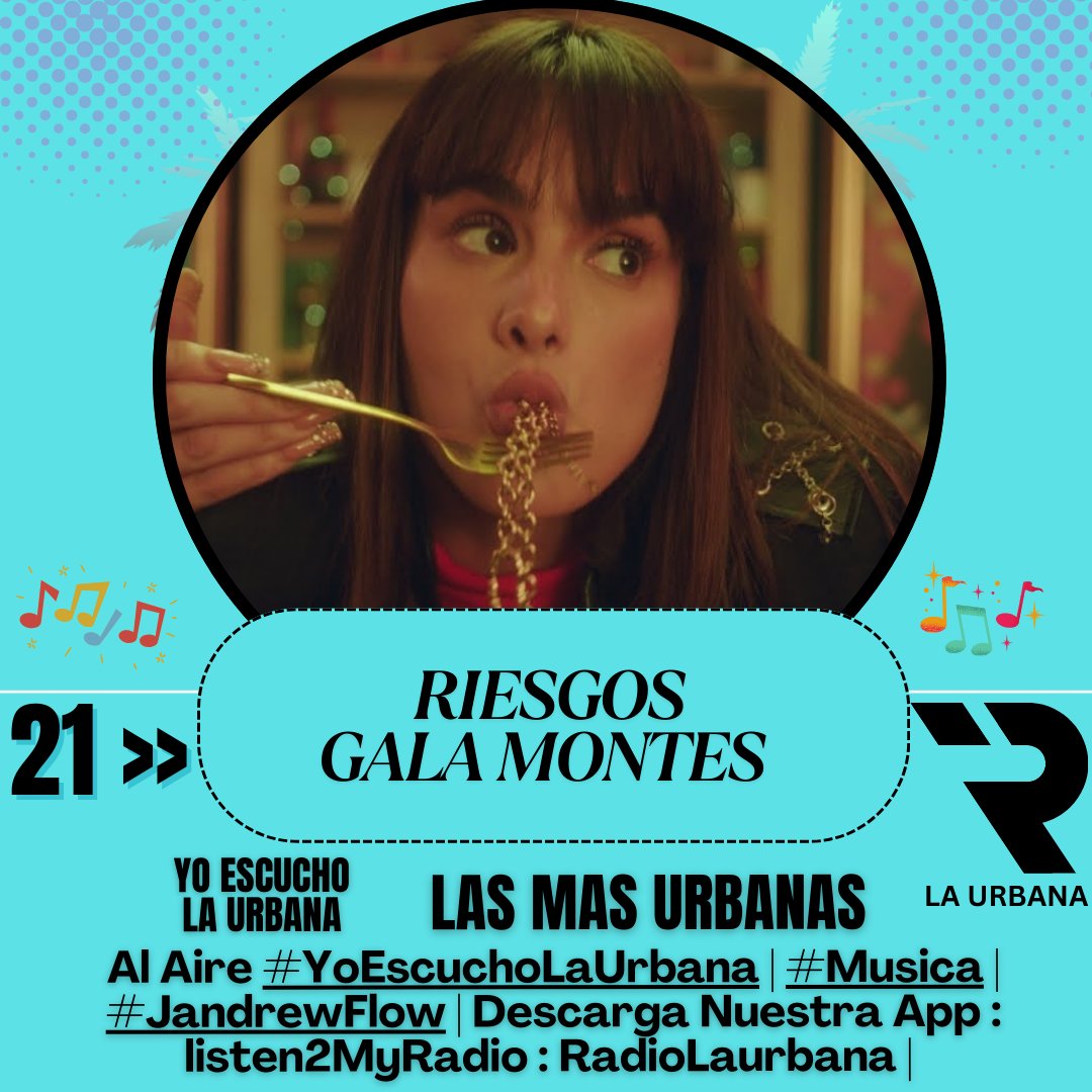LAURBANA___'s tweet image. 21&amp;gt; #Riesgos - @GalaMontes2 
#LasMasUrbanas - #LaUrbana Con #JandrewFlow - Las Canciones Mas Urbanas De La Semana #LaUrbana #Music #Radio #ParaTii - #RankingDancing |