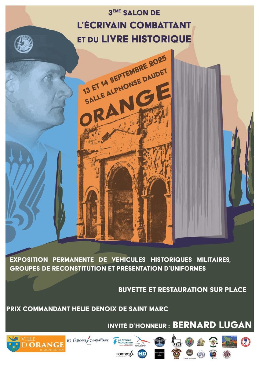 En ce 26 août,  12e anniversaire du rappel à Dieu du commandant Hélie Denoix de Saint Marc, je suis heureux de vous annoncer la tenue 3e salon des écrivains combattants qui se tiendra à Orange les 13 et 14 septembre.
La fille du Commandant y remettra prix Hélie de Saint Marc.