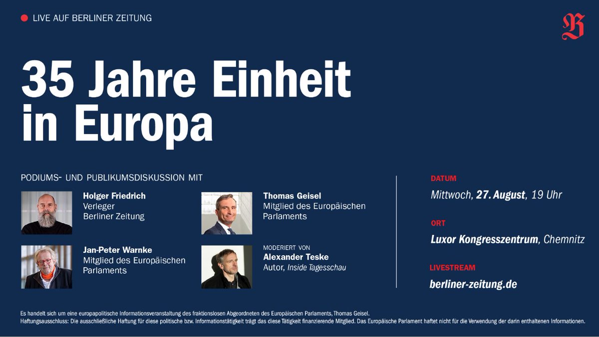 Berliner Zeitung (@berlinerzeitung) on Twitter photo Der EU-Abgeordnete <a href="/Thomas_Geisel/">Thomas Geisel</a> lädt für diesen Mittwoch (19 Uhr) ein, um das Thema „35 Jahre Einheit in Europa“ mit dem Verleger der Berliner Zeitung und anderen Gästen zu diskutieren. Zu sehen im Livestream auf unserer Webseite. <a href="/aleksteske/">Alexander Teske</a> berliner-zeitung.de/politik-gesell… Der EU-Abgeordnete <a href="/Thomas_Geisel/">Thomas Geisel</a> lädt für diesen Mittwoch (19 Uhr) ein, um das Thema „35 Jahre Einheit in Europa“ mit dem Verleger der Berliner Zeitung und anderen Gästen zu diskutieren. Zu sehen im Livestream auf unserer Webseite. <a href="/aleksteske/">Alexander Teske</a> berliner-zeitung.de/politik-gesell…