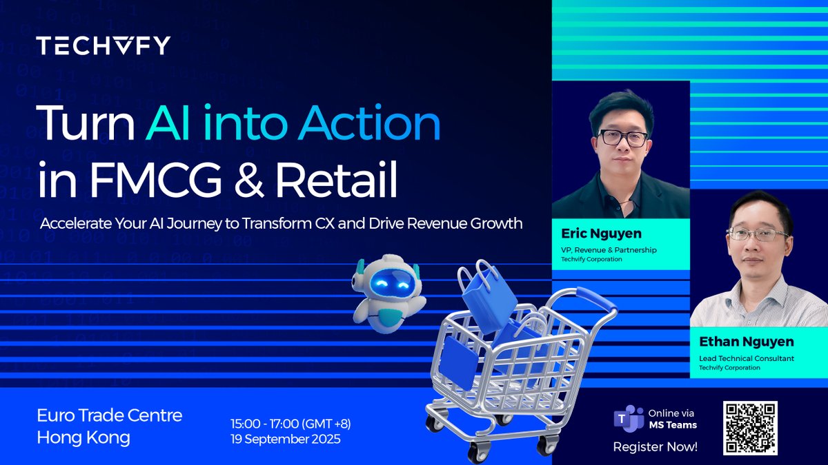 Techvify's tweet image. Excited to announce our workshop: Turn AI to Action in FMCG & Retail
✨ Transform CX
✨ Solve real pain points in HK
✨ Drive growth
📅 Sep 19 | 15:00–17:00 | Euro Trade Central, HK
Only 20 seats, secure yours now!
👉techvify.com/ai-into-action…
#Techvify #AI #Retail #FMCG