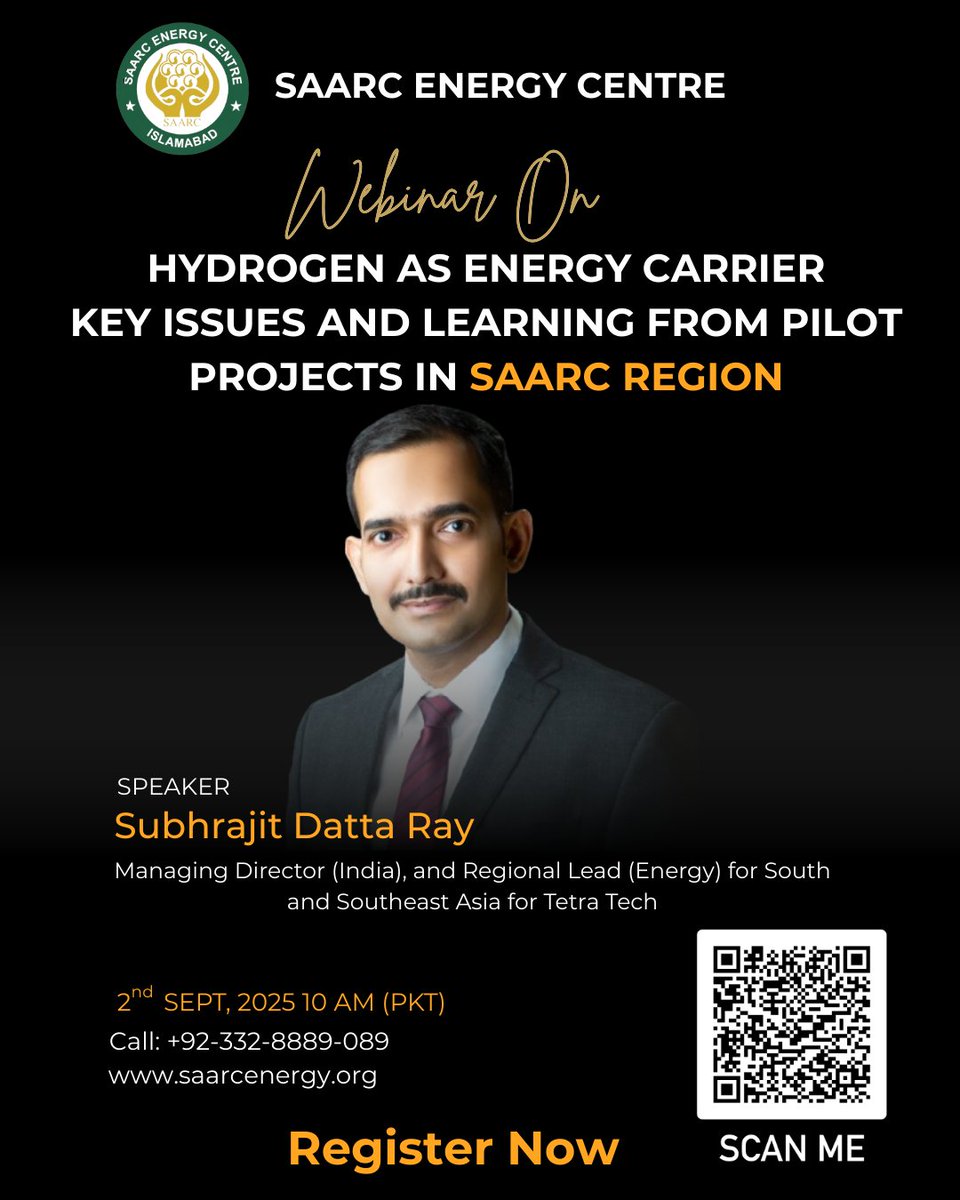 SAARC webinar Series 2025 
Webinar on  Hydrogen as Energy Carrier: Key Issues &amp; Lessons from SAARC Pilot Projects 
📅 Tue, Sep 2, 2025   
🕙 10:00 AM - 11:30 AM GMT+5   
🌐 Online    
Register Now= shorturl.at/W5ZlW