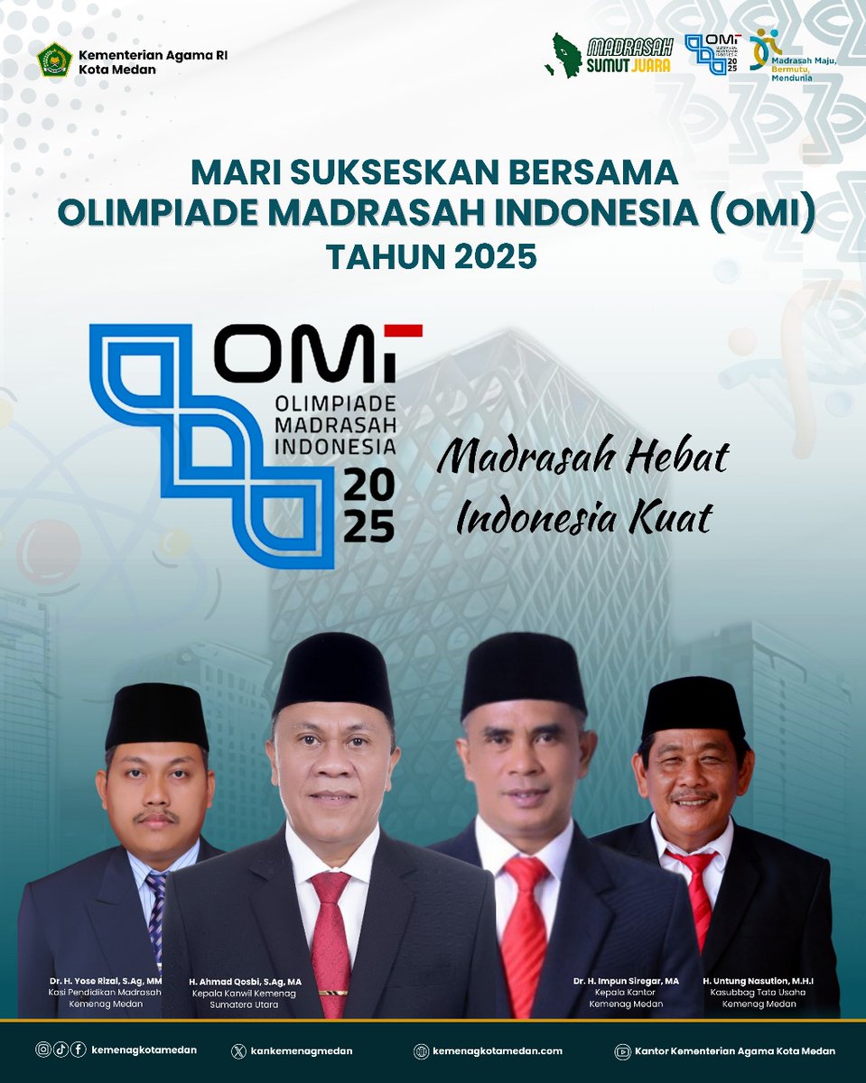 kankemenagmedan's tweet image. Halo Sahabat Religi 
✨Mari sukseskan Olimpiade Madrasah Indonesia (OMI) 2025!🏆
Wadah prestasi, kreativitas &amp;amp; inovasi generasi madrasah.
Kemenag Medan siap dukung penuh menuju prestasi gemilang 💫

#OMI2025 #OlimpiadeMadrasah #MadrasahHebatIndonesiaKuat #KemenagMedan #SumutJuara