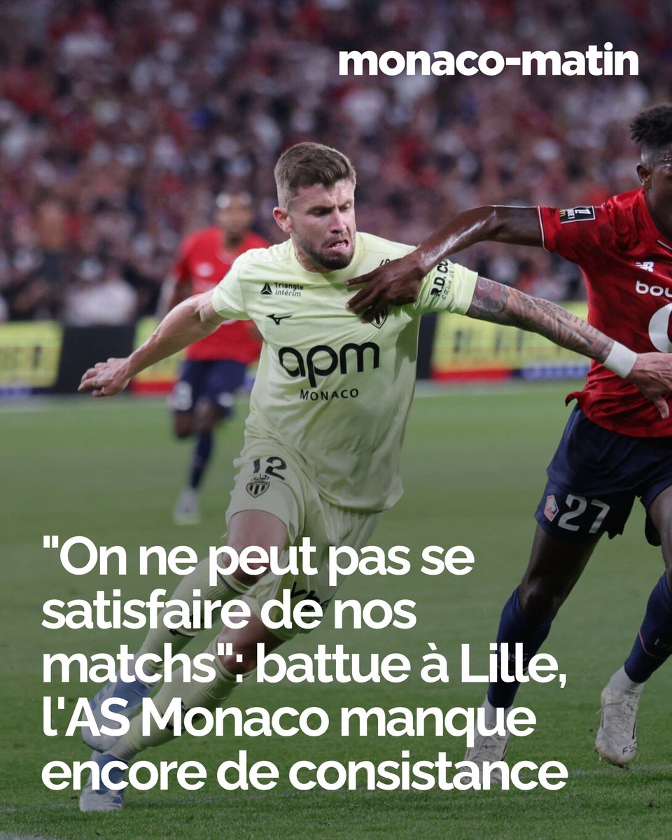 Déjà pas totalement convaincante face au Havre, l’ASM a souffert à Lille après sa défaite 1-0 dimanche soir, et étalé des carences observées la saison passée. Adi Hütter peine à tirer le maximum de son groupe.
👉 l.monacomatin.mc/ra