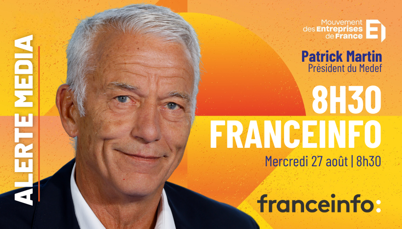 🚨 MEDIA | <a href="/PatrickMartin_1/">Patrick Martin</a>, président du <a href="/medef/">Mouvement des Entreprises de France</a>, est l'invité de la matinale de <a href="/franceinfo/">franceinfo</a>, mercredi 27 août en direct à 8h30.