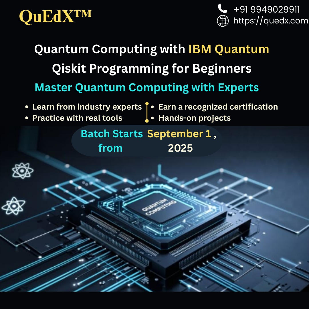 QuEdXPvtLtd's tweet image. 🚀 Ready to code the future?
Dive into Quantum Computing with IBM Qiskit at QuEdX™.
💡 Real tools. Expert mentors. Global certification.
👉 Next batch starts Sept 1!
Enroll now → quedx.com
#QuantumProgramming #QuEdX #QuantumAI #FutureOfWork #STEM #upskill2025