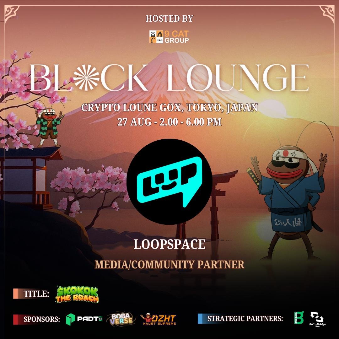 LOOP SPACE (@loopspace_intl) on Twitter photo π―π΅ Tokyo calling: BLOCK:LOUNGE is back!
LOOPSpace joins as media partner π
π
Aug 27, 2025
π Crypto Lounge GOX, Higashi-Shinjuku
π 2:00 β 6:00 PM
π Free entry with RSVP β limited spots
π Register: lu.ma/ar89vv0f?tk=5qβ¦
Web3 builders, KOLs & innovators β letβs connect, π―π΅ Tokyo calling: BLOCK:LOUNGE is back!
LOOPSpace joins as media partner π
π
Aug 27, 2025
π Crypto Lounge GOX, Higashi-Shinjuku
π 2:00 β 6:00 PM
π Free entry with RSVP β limited spots
π Register: lu.ma/ar89vv0f?tk=5qβ¦
Web3 builders, KOLs & innovators β letβs connect,