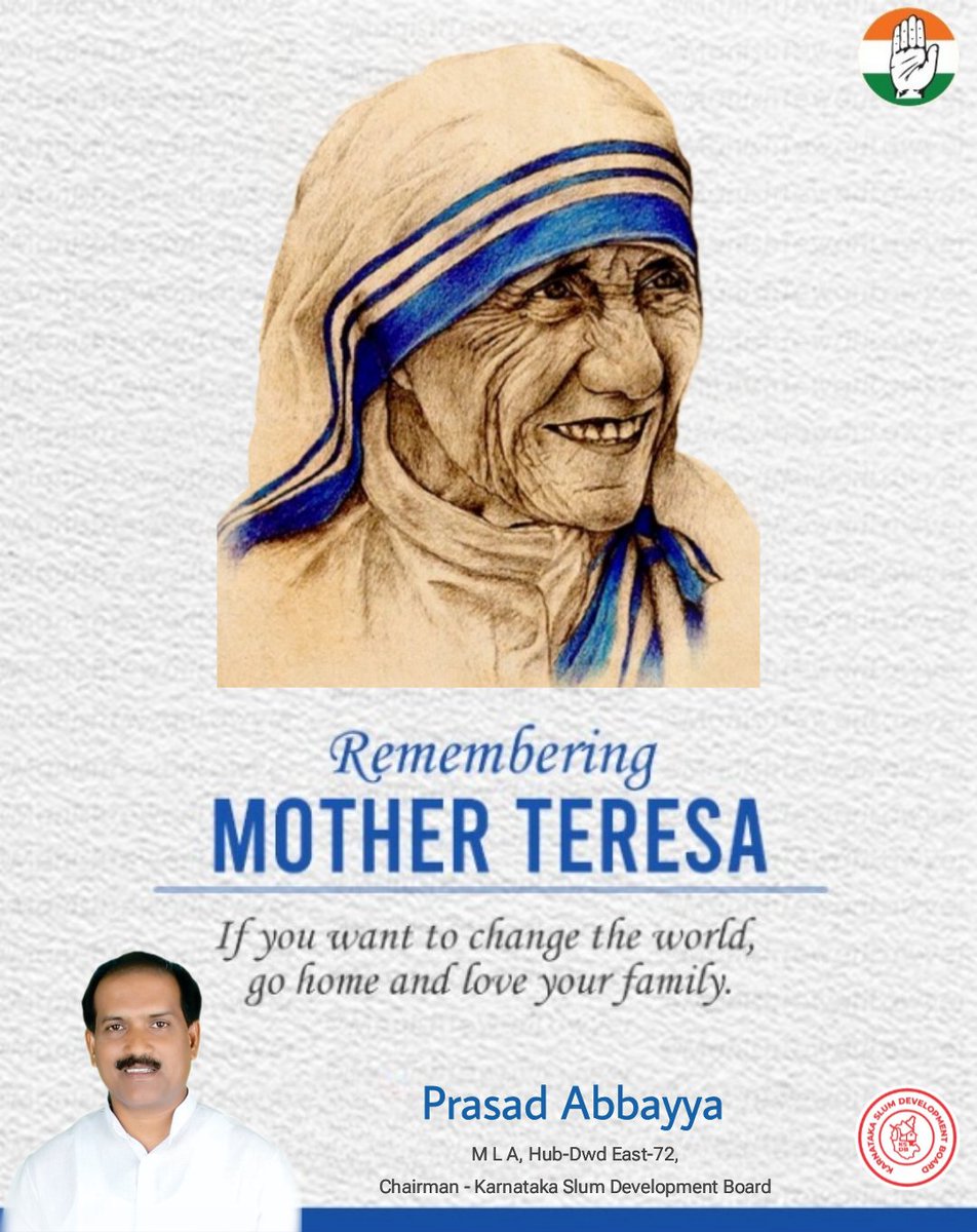 Office of MLA Prasad Abbayya (@abbayyafans) on Twitter photo 'IF YOU JUDGE PEOPLE, YOU HAVE NO TIME TO LOVE THEM.'
Today marks the 115th birth anniversary of Mother Teresa, the nun who won admirers around the world and a Nobel Peace Prize for her joy-filled dedication to the poor. - <a href="/MLAAbbayyaINC/">MLA Prasad Abbayya</a>
#MotherTeresa 'IF YOU JUDGE PEOPLE, YOU HAVE NO TIME TO LOVE THEM.'
Today marks the 115th birth anniversary of Mother Teresa, the nun who won admirers around the world and a Nobel Peace Prize for her joy-filled dedication to the poor. - <a href="/MLAAbbayyaINC/">MLA Prasad Abbayya</a>
#MotherTeresa