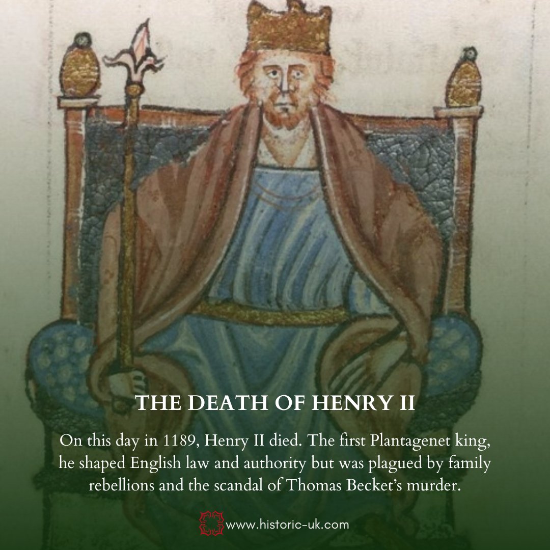 #OnThisDay in 1189, Henry II of England died. Henry’s reign was dominated by his fierce rivalry with King Louis VII of France and his tumultuous relationship with Thomas Becket, Archbishop of Canterbury.  historic-uk.com/HistoryUK/Hist…