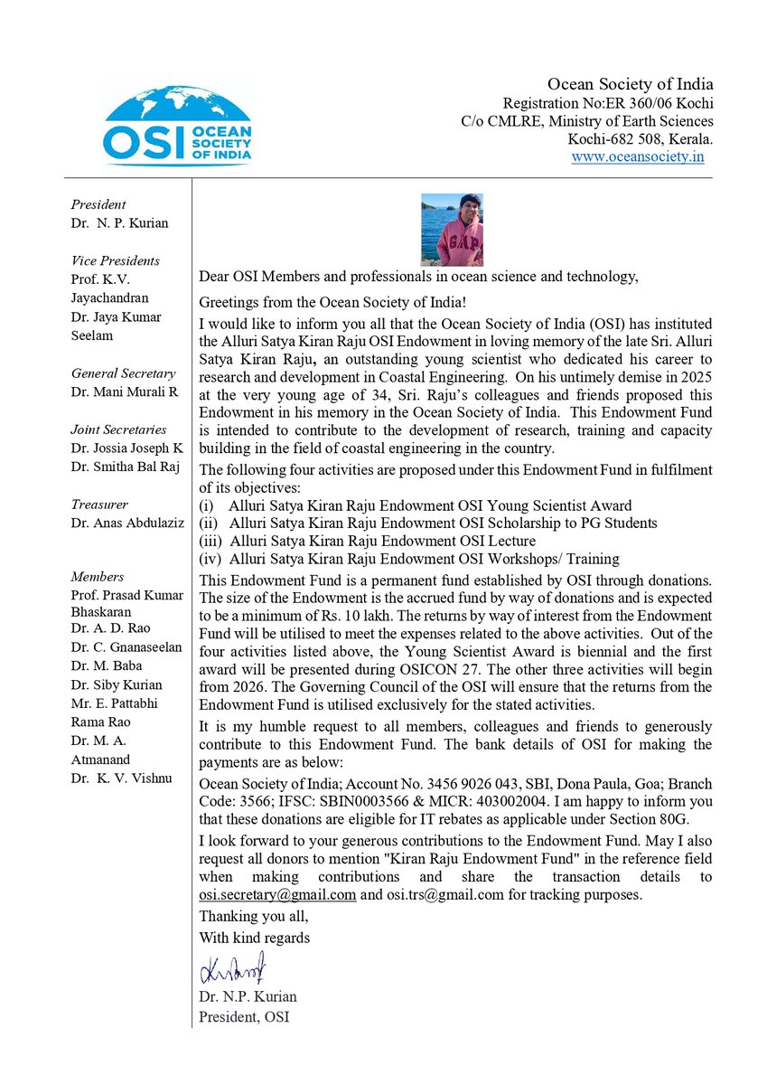 An appeal for contributions towards Kiran Raju Endowment Fund for 'Alluri Satya Kiran Raju Endowment
1. OSI Young Scientist Award
2. OSI Scholarship to PG Students
3. OSI Lecture
4. OSI Workshops/ Training
Please visit oceansociety.in for more details