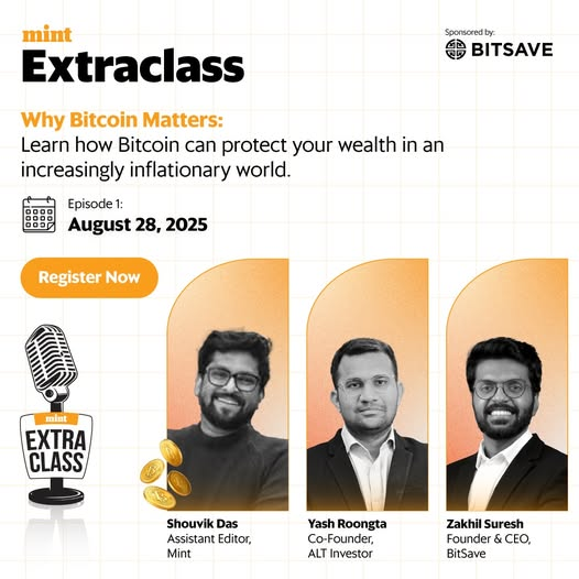 livemint's tweet image. Why Bitcoin Matters: Learn how Bitcoin can protect your wealth in an increasingly inflationary world.   

Date for Episode 1: August 28,2025  
livemint.com/extraclass-bit…

@yash_roongta | @ZakhilSuresh | @BitSaveClub