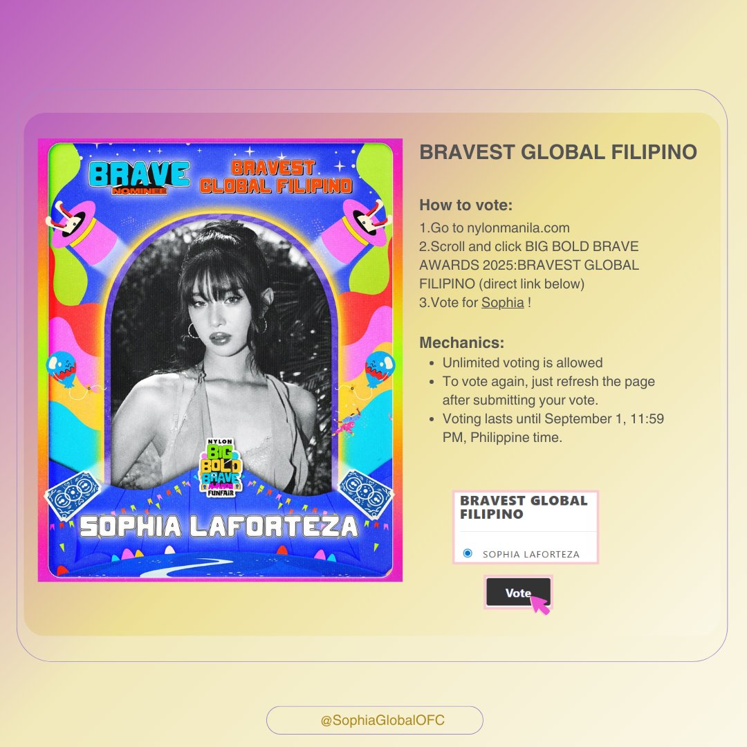 SOPHIA GLOBAL ⚓️☀️ (@sophiaglobalofc) on Twitter photo Eyekons! SOPHIA is currently nominated at Big Bold Brave Awards 2025 of Nylon Manila as "Bravest Global Filipino"
Unlimited voting is allowed and will last until September 1, 11:59 PM, Philippine time.
Let's go all out and VOTE for our leader Sophia to win <a href="/NYLONManila/">NYLON Manila</a> BBB Eyekons! SOPHIA is currently nominated at Big Bold Brave Awards 2025 of Nylon Manila as "Bravest Global Filipino"
Unlimited voting is allowed and will last until September 1, 11:59 PM, Philippine time.
Let's go all out and VOTE for our leader Sophia to win <a href="/NYLONManila/">NYLON Manila</a> BBB