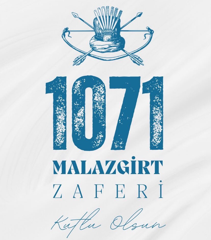 Malazgirt Zaferimiz Kutlu Olsun 🇹🇷