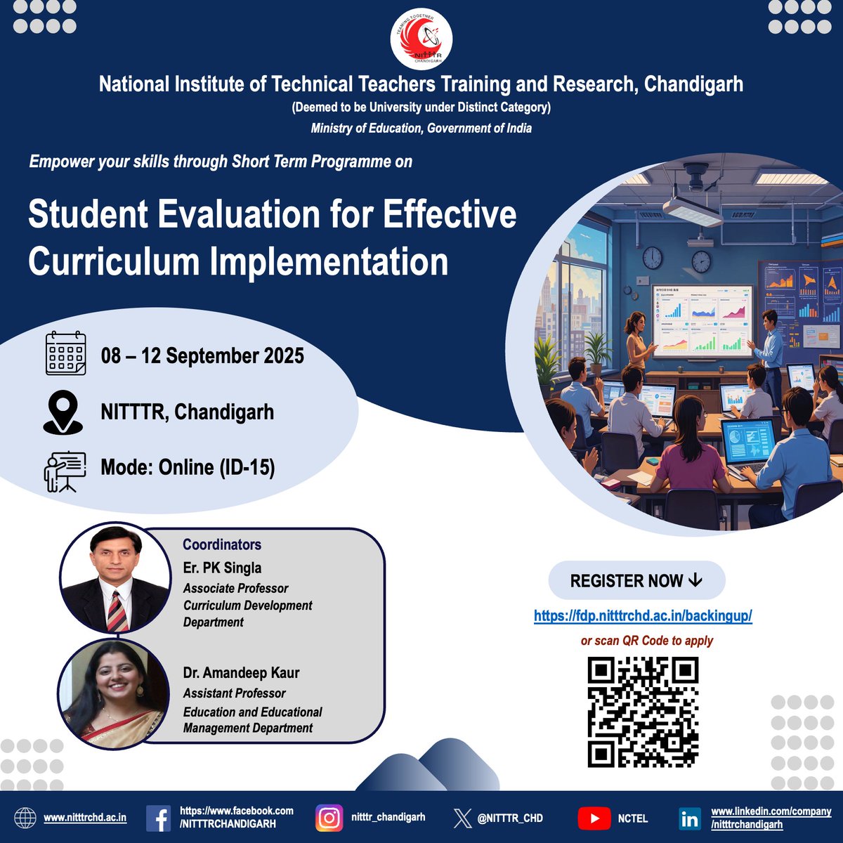 NITTTR_CHD's tweet image. Join us for a 1 Week course on Student Evaluation for Effective Curriculum Implementation to be organized by the CDC Dept. from 08 -12 Sept&apos;25. Interested faculty &amp;amp; staff members may apply at fdp.nitttrchd.ac.in/backingup/
#nitttrchd #StudentEvaluation #CurriculumImplementation