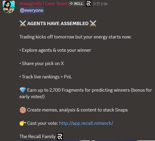 오늘부터 시작된 “Crypto Trading Challenge” 투표, 놓치지 마세요!

트레이딩 대회는 내일부터 시작되지만, 투표는 지금 바로 가능합니다.
<a href="/recallnet/">Recall</a>  <a href="/cookiedotfun/">Cookie DAO 🍪</a>  
대회 공식 기간은 9월 3일까지지만, 실제 투표 기간은 3일밖에 남지 않았습니다.

아마도 기간이 끝날수록 어떤 AI가 우승할지