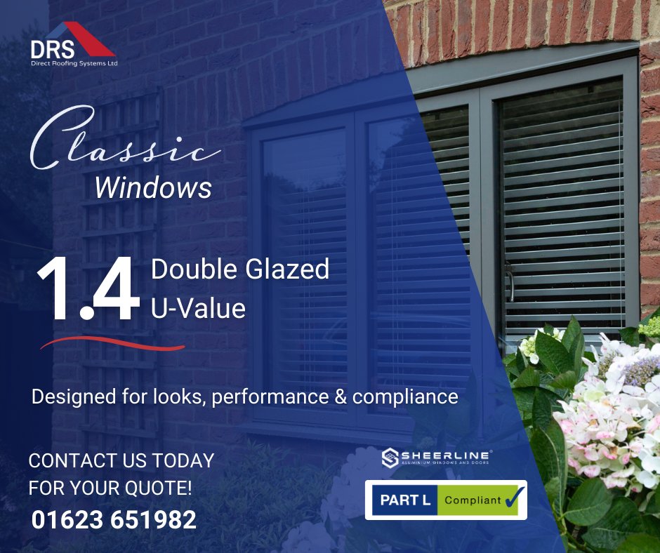 #Sheerline’s Classic #Window range now delivers U-values of just 1.4 W/(m²K) with double glazing helping you meet Part L requirements, ready for your next project. Reach out today for more info or a quote 01623 651982